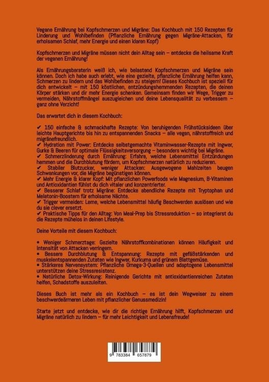 Produktbild: Vegane Ern&auml;hrung bei Kopfschmerzen und Migr&auml;ne: Das Kochbuch mit 150 Rezepten f&uuml;r Linderung und Wohlbefinden