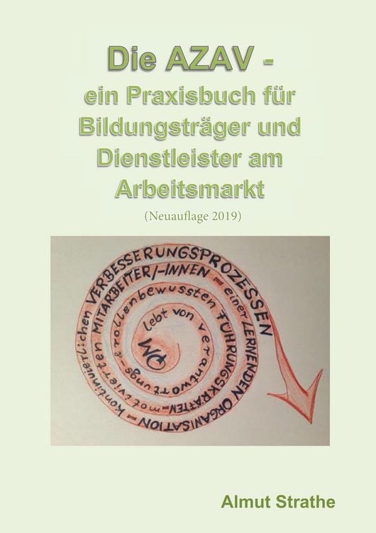 Produktbild: Die AZAV - ein Praxisbuch f&uuml;r Bildungstr&auml;ger und Dienstleister am Arbeitsmarkt