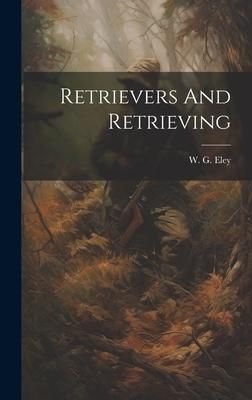 Produktbild: Retrievers And Retrieving