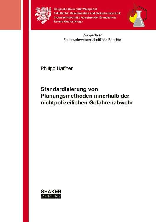 Produktbild: Standardisierung von Planungsmethoden innerhalb der nichtpolizeilichen Gefahrenabwehr