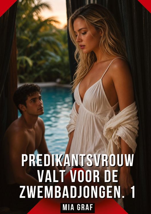 Produktbild: Predikantsvrouw valt voor de zwembadjongen. 1