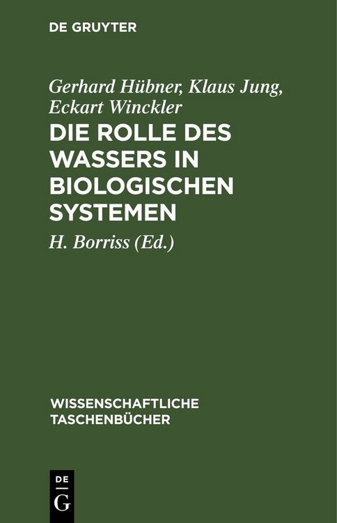 Produktbild: Die Rolle des Wassers in biologischen Systemen