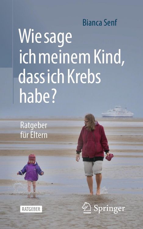 Produktbild: Wie sage ich meinem Kind, dass ich Krebs habe?