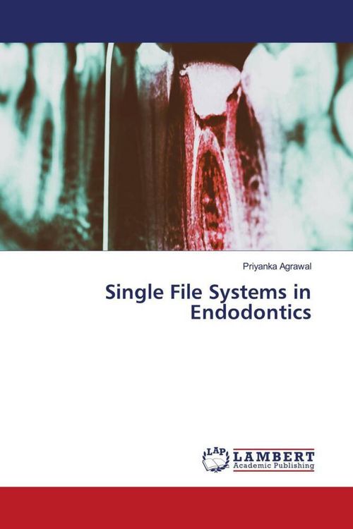 Produktbild: Single File Systems in Endodontics