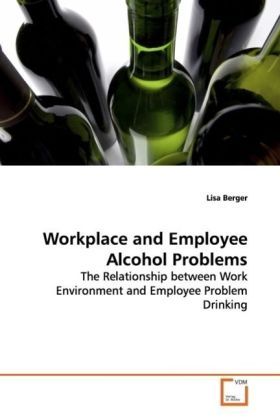 Produktbild: Berger, L: Workplace and Employee Alcohol Problems
