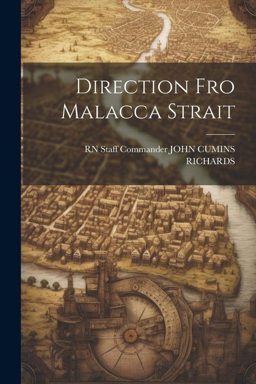 Produktbild: Direction Fro Malacca Strait