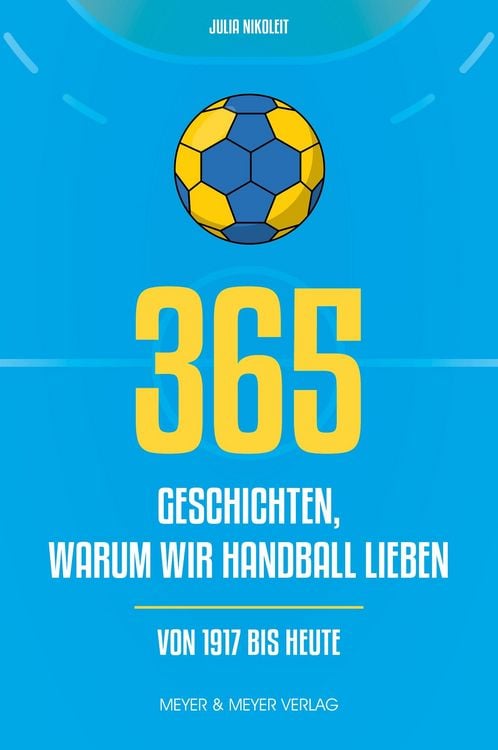Produktbild: 365 Geschichten, warum wir Handball lieben