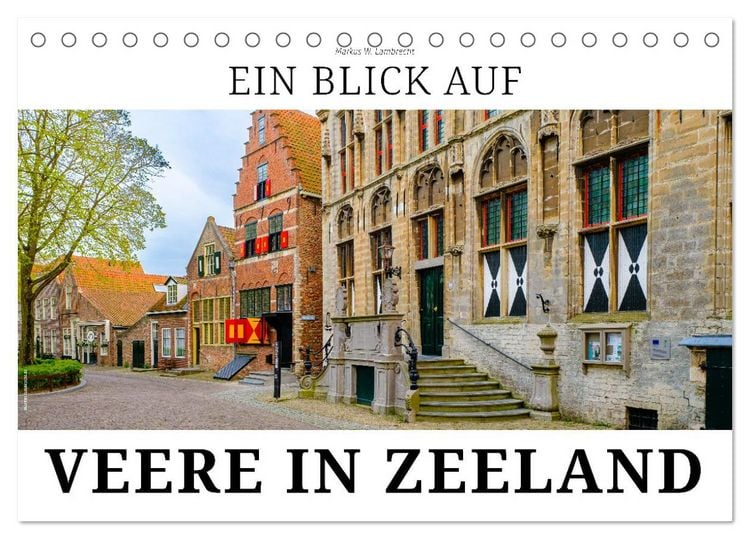 Produktbild: Ein Blick auf Veere in Zeeland (Tischkalender 2026 DIN A5 quer), CALVENDO Monatskalender