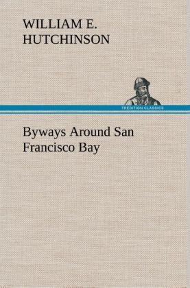 Produktbild: Byways Around San Francisco Bay