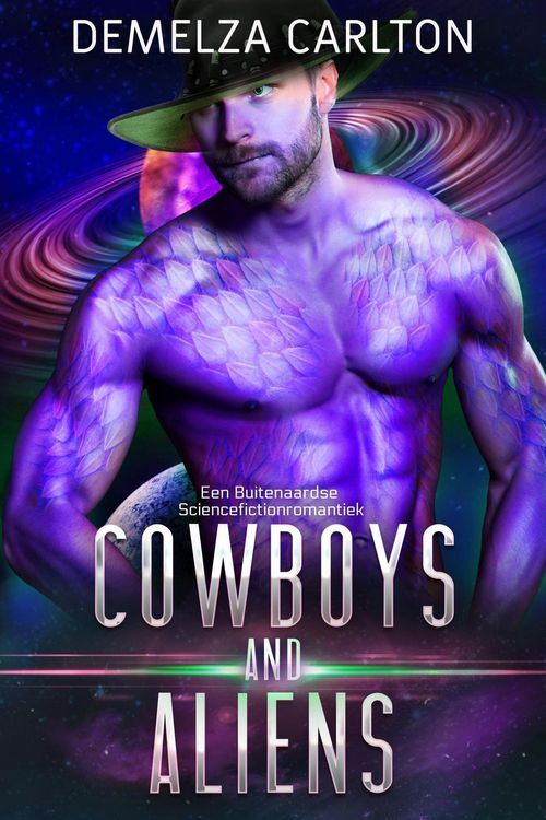 Produktbild: Cowboys and Aliens: Een Buitenaardse Sciencefictionromantiek (Kolonie Feestdagen, #1)