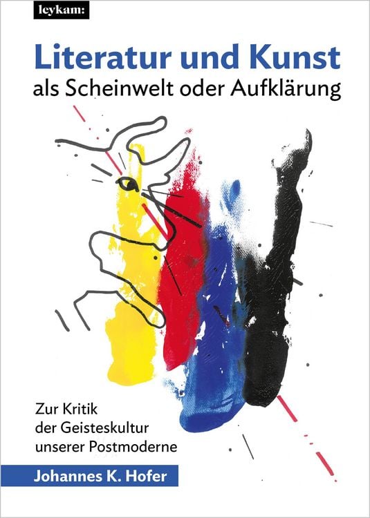 Produktbild: Literatur und Kunst als Scheinwelt oder Aufkl&auml;rung
