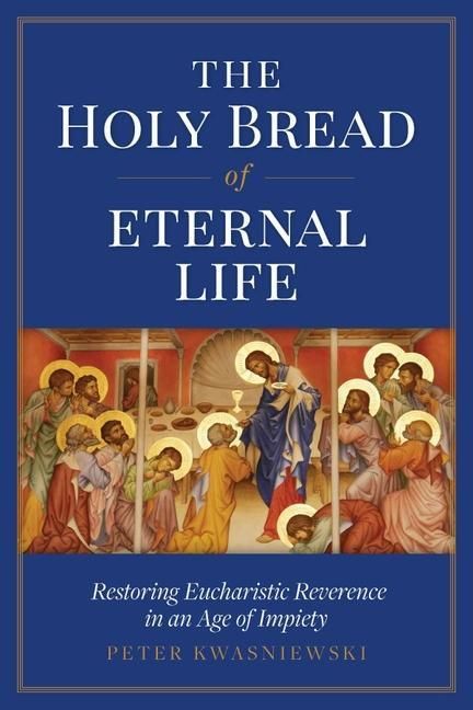 Produktbild: The Holy Bread of Eternal Life