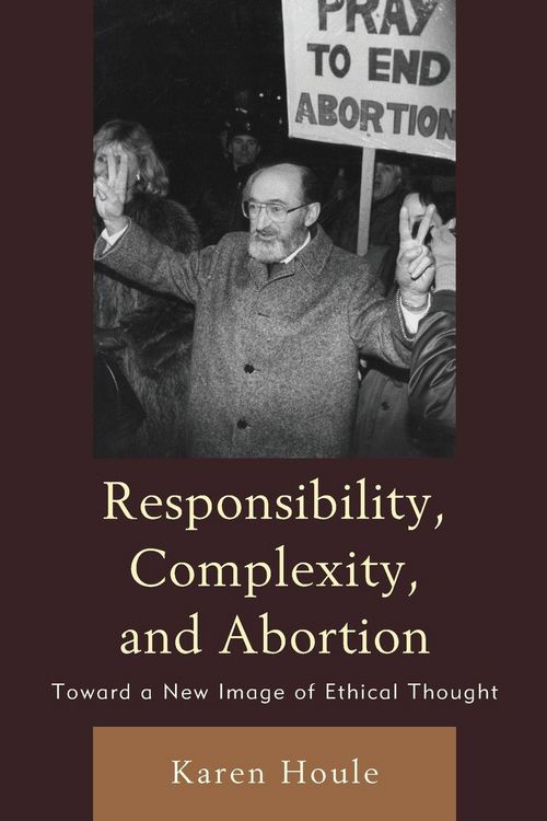 Produktbild: Responsibility, Complexity, and Abortion