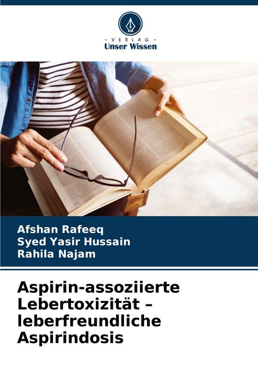 Produktbild: Aspirin-assoziierte Lebertoxizit&auml;t - leberfreundliche Aspirindosis