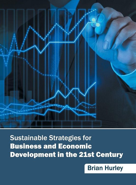 Produktbild: Sustainable Strategies for Business and Economic Development in the 21st Century