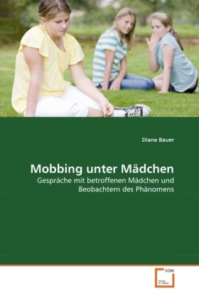 Produktbild: Bauer, D: Mobbing unter M&auml;dchen