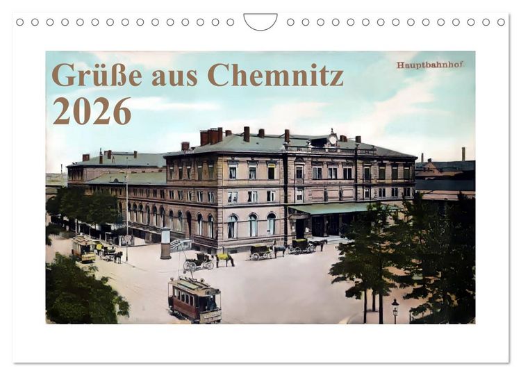 Produktbild: Gr&uuml;&szlig;e aus Chemnitz (Wandkalender 2026 DIN A4 quer), CALVENDO Monatskalender