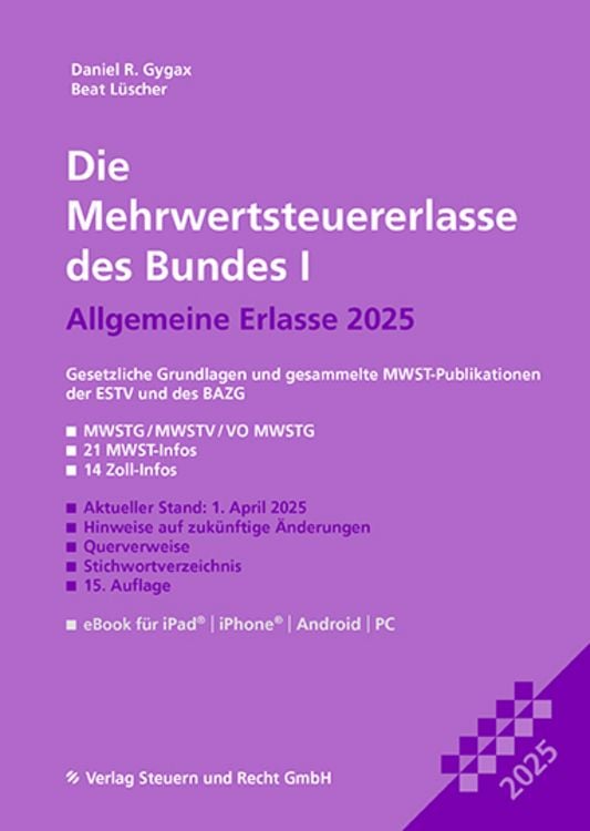 Produktbild: Die Mehrwertsteuererlasse des Bundes I 2025