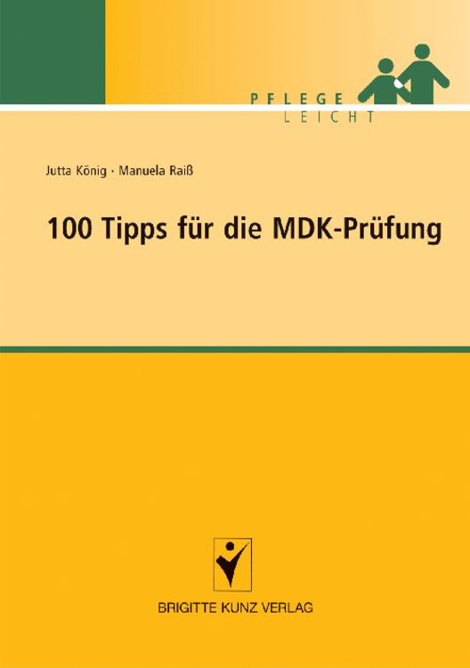 Produktbild: 100 Tipps für die MDK-Prüfung