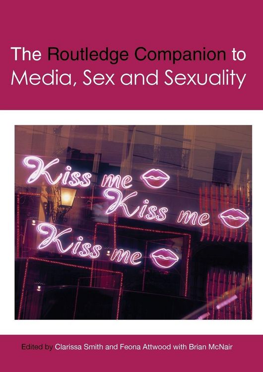 Produktbild: The Routledge Companion to Media, Sex and Sexuality