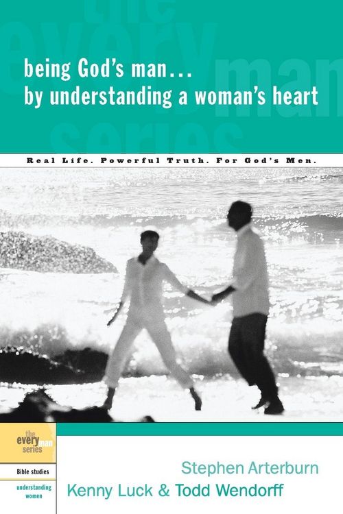 Produktbild: Being God's Man by Understanding a Woman's Heart