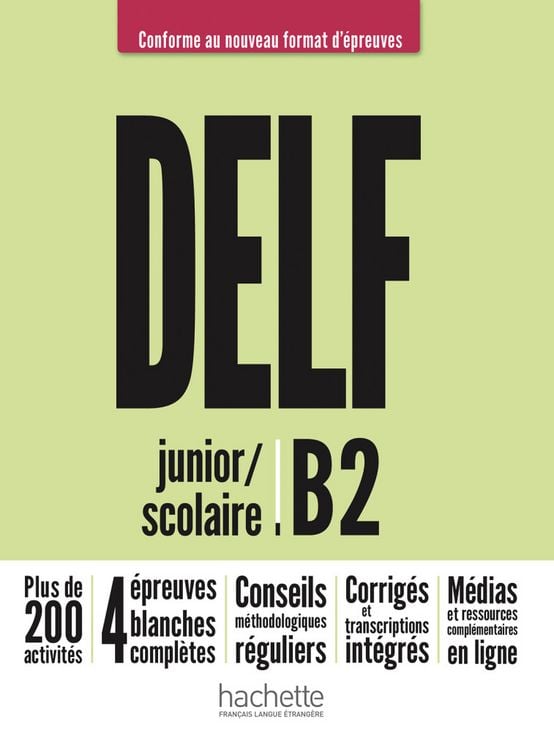 Produktbild: DELF junior / scolaire B2 &ndash; Conforme au nouveau format d&rsquo;&eacute;preuves
