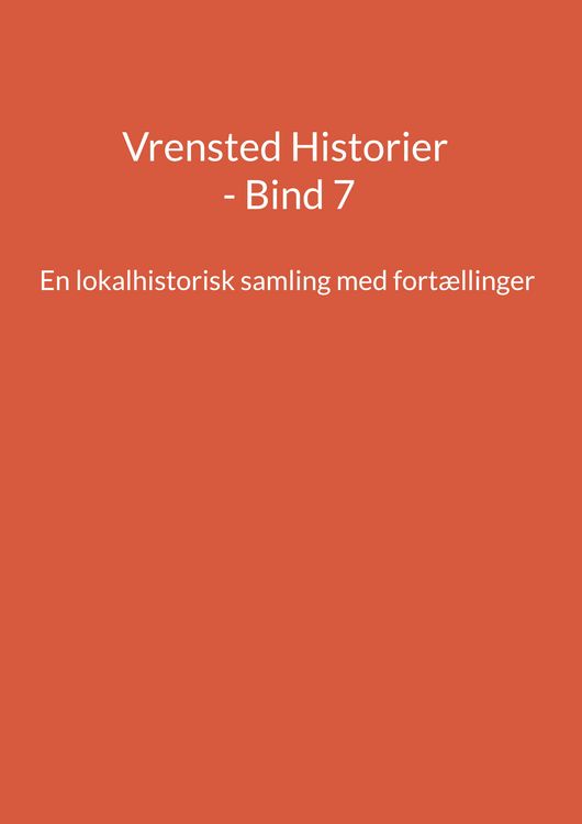 Produktbild: Vrensted Historier - Bind 7