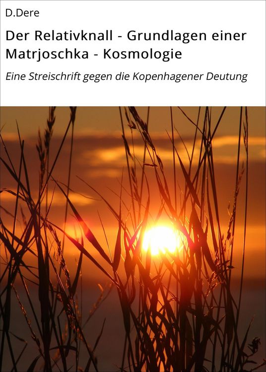 Produktbild: Der Relativknall - Grundlagen einer Matrjoschka - Kosmologie