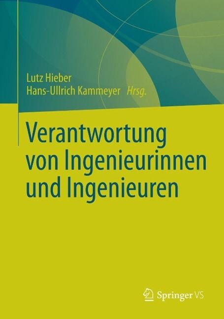 Produktbild: Verantwortung von Ingenieurinnen und Ingenieuren