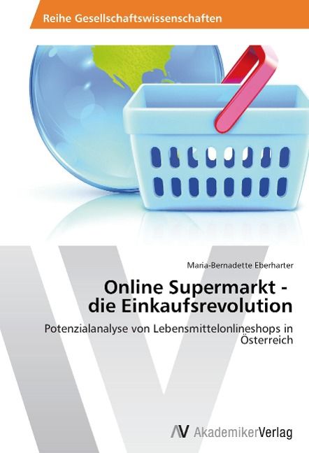 Produktbild: Eberharter, M: Online Supermarkt - die Einkaufsrevolution