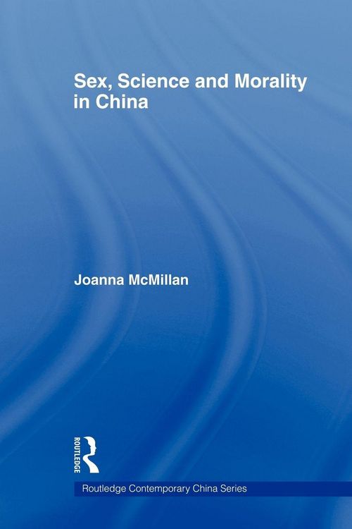 Produktbild: Sex, Science and Morality in China