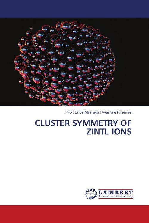 Produktbild: Cluster Symmetry Of Zintl Ions