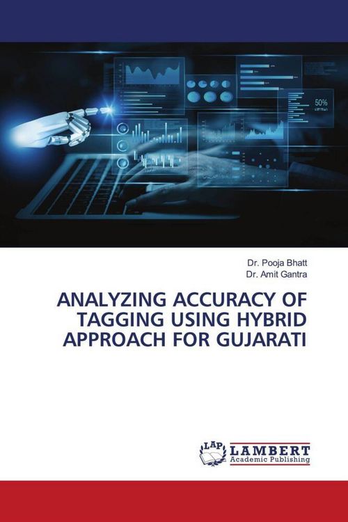 Produktbild: ANALYZING ACCURACY OF TAGGING USING HYBRID APPROACH FOR GUJARATI