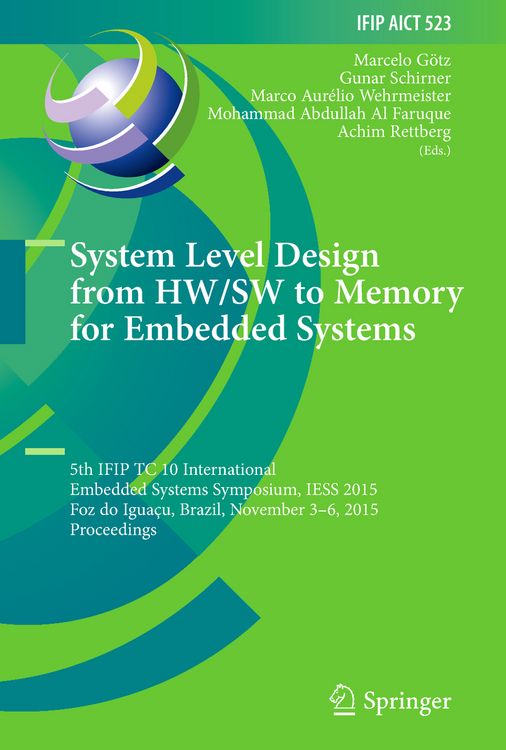Produktbild: System Level Design from HW/SW to Memory for Embedded Systems
