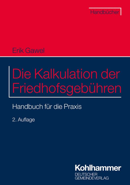 Produktbild: Die Kalkulation der Friedhofsgeb&uuml;hren