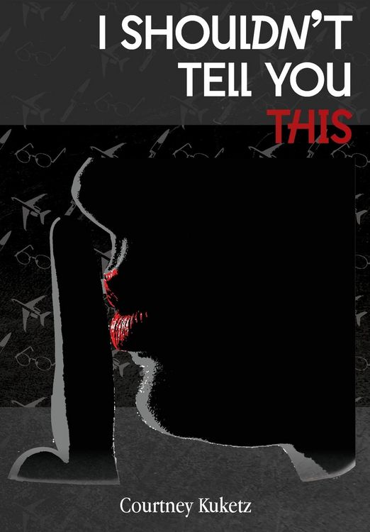 Produktbild: I Shouldn't Tell You This
