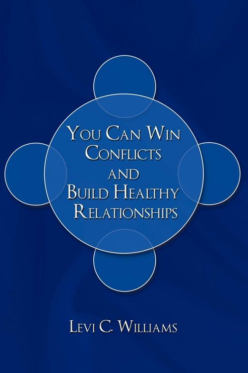 Produktbild: You Can Win Conflicts and Build Healthy Relationships