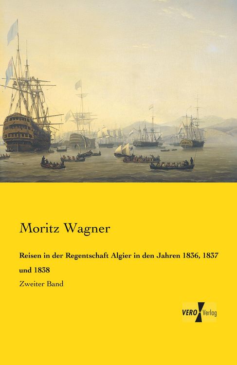Produktbild: Reisen in der Regentschaft Algier in den Jahren 1836, 1837 und 1838