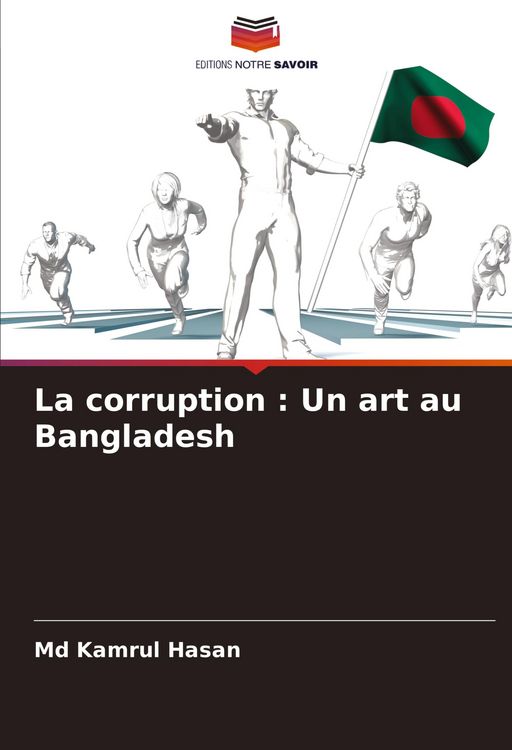 Produktbild: La corruption : Un art au Bangladesh