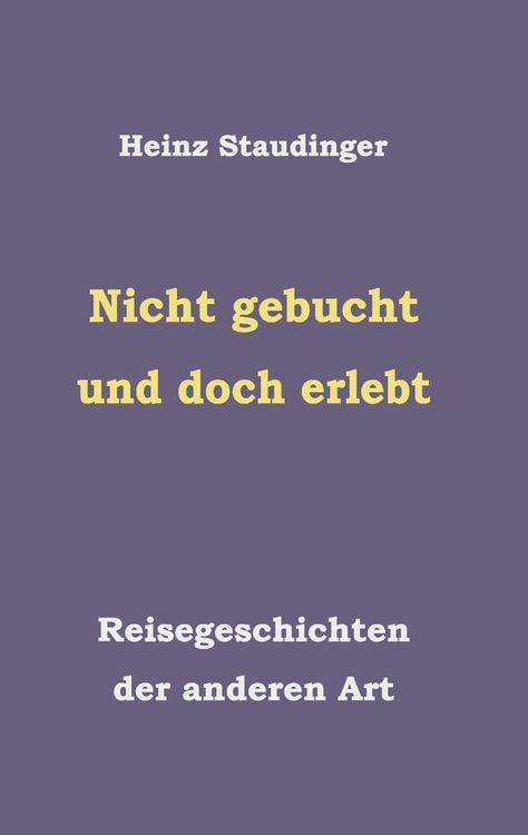 Produktbild: Nicht gebucht und doch erlebt