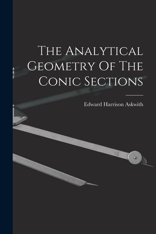 Produktbild: The Analytical Geometry Of The Conic Sections