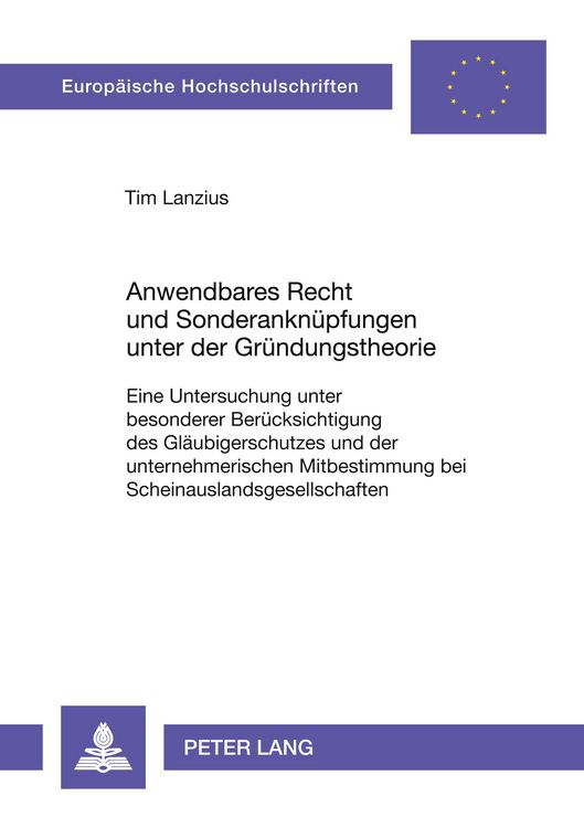 Produktbild: Anwendbares Recht und Sonderankn&uuml;pfungen unter der Gr&uuml;ndungstheorie