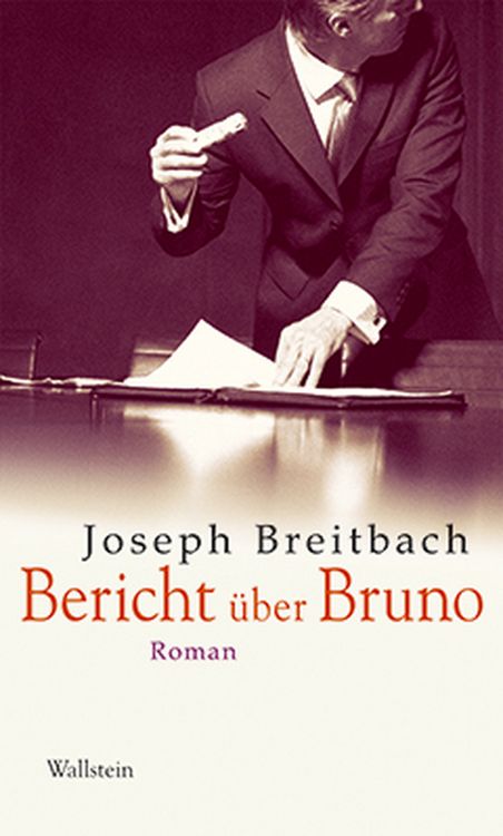 Produktbild: Bericht &uuml;ber Bruno