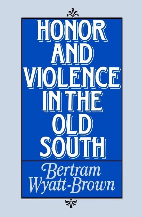 Produktbild: Honor and Violence in the Old South