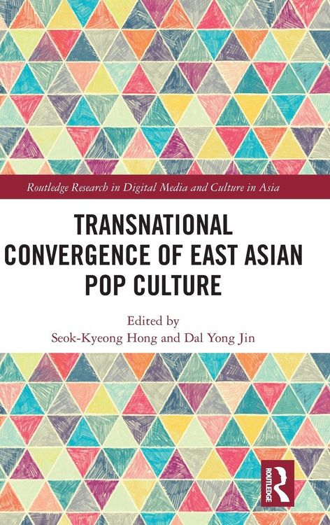 Produktbild: Transnational Convergence of East Asian Pop Culture