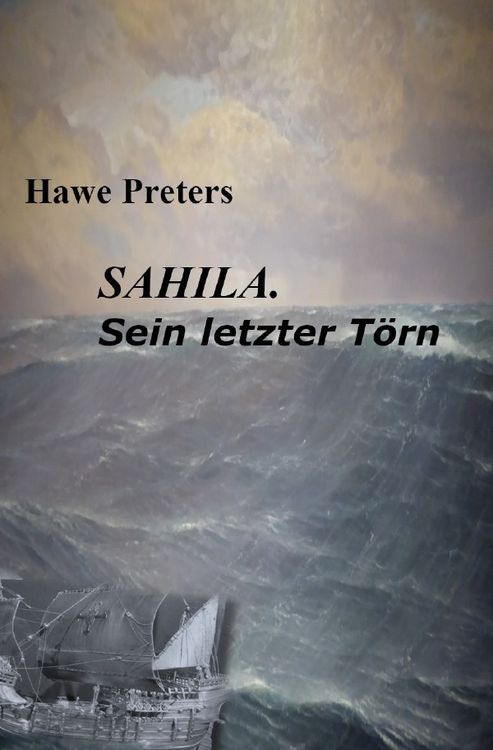 Produktbild: SAHILA. Sein letzter T&ouml;rn