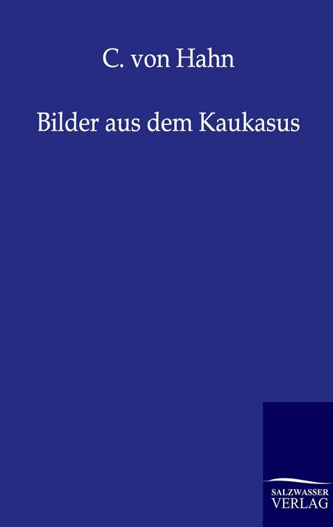 Produktbild: Bilder aus dem Kaukasus
