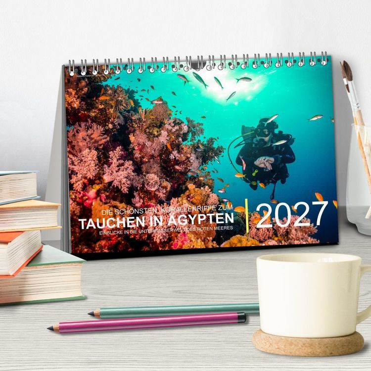 Produktbild: Die sch&ouml;nsten Korallenriffe zum Tauchen in &Auml;gypten (Tischkalender 2027 DIN A5 quer), CALVENDO Monatskalender