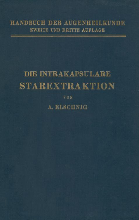 Produktbild: Die Intrakapsulare Starextraktion