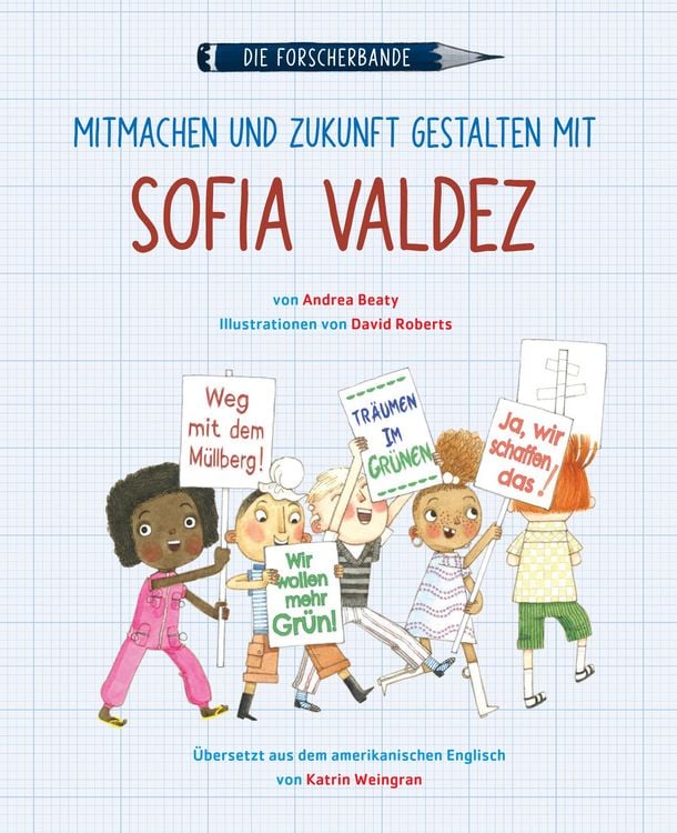 Produktbild: Die Forscherbande - Mitmachen und Zukunft gestalten mit Sofia Valdez